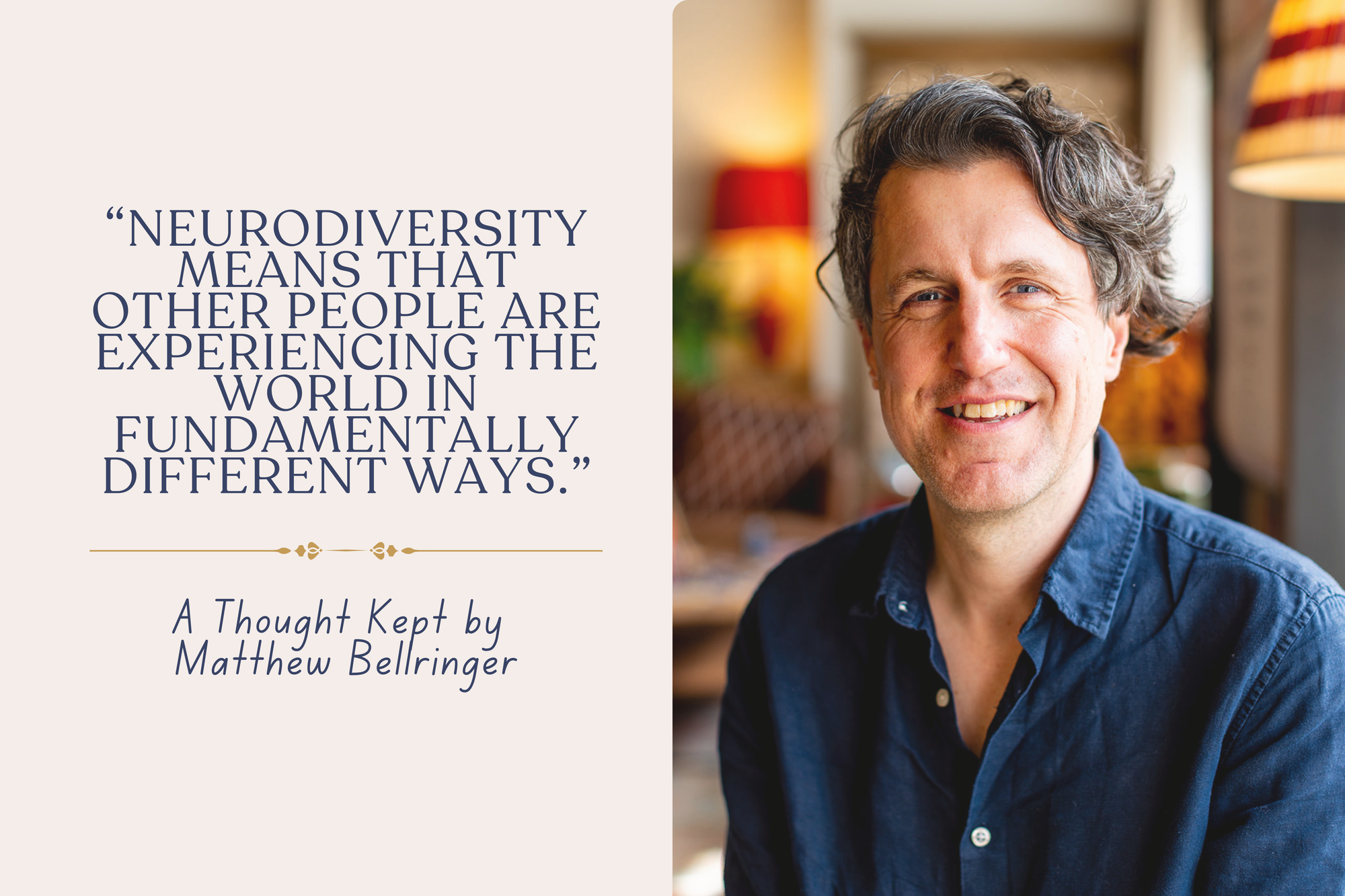 A quote which says "Neurodiversity means that other people are experiencing the world in fundamentally different ways"